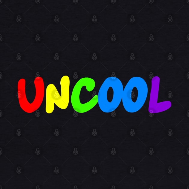 Uncool by mean